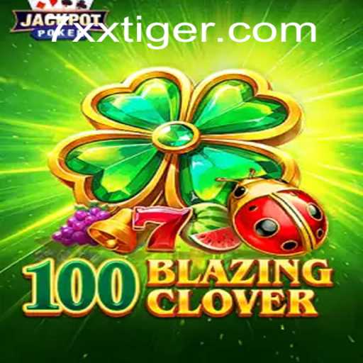 Explorando o Fascinante Mundo de 100BlazingClover: Estratégia e Entretenimento