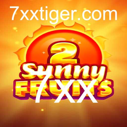 SunnyFruits2: Descubra o Novo Fenômeno dos Jogos 7xx
